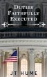 Duties Faithfully Executed - Bild 1