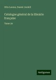 Catalogue général de la librairie française Catalogue général de la librairie française