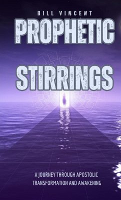 Cover Prophetic Stirrings (Pocket Edition)
