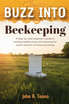Cover Buzz Into Beekeeping