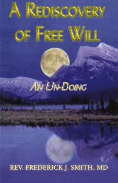 Cover A Rediscovery of Free Will