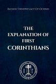 The Explanation of First Corinthians The Explanation of First Corinthians