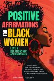 Positive Affirmations for Black Women Positive Affirmations for Black Women