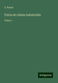 Précis de chimie industrielle