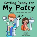 Getting Ready for My Potty Getting Ready for My Potty