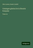 Catalogue général de la librairie française Catalogue général de la librairie française