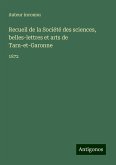 Recueil de la Société des sciences, belles-lettres et arts de Tarn-et-Garonne Recueil de la Société des sciences, belles-lettres et arts de Tarn-et-Garonne