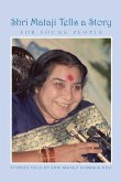 Shri Mataji Tells a Story for Young People