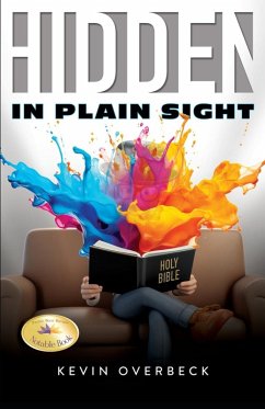 Hidden in Plain Sight - Overbeck, Kevin
