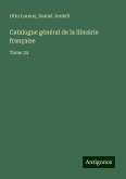 Catalogue général de la librairie française Catalogue général de la librairie française