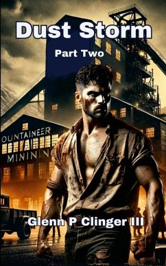 Dust Storm - Part Two - Clinger Iii, Glenn P Dust Storm - Part Two - Clinger Iii, Glenn P