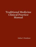 Traditional Medicine Clinical Practice Manual Traditional Medicine Clinical Practice Manual