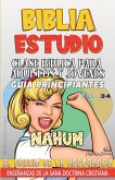 Clase Bíblica para Adultos y Jóvenes, Guía Principiantes - Nahum Clase Bíblica para Adultos y Jóvenes, Guía Principiantes - Nahum