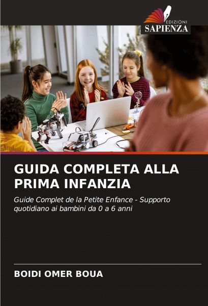 GUIDA COMPLETA ALLA PRIMA INFANZIA