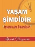 Yasam Simdidir Yasam Simdidir