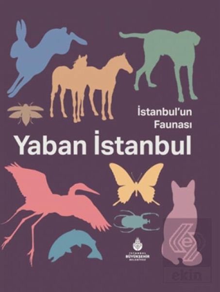 Istanbulun Faunasi Yaban Istanbul Ciltli
