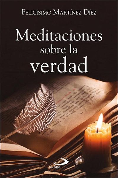 Meditaciones sobre la verdad Meditaciones sobre la verdad