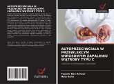 AUTOPRZECIWCIA¿A W PRZEWLEK¿YM WIRUSOWYM ZAPALENIU W¿TROBY TYPU C AUTOPRZECIWCIA¿A W PRZEWLEK¿YM WIRUSOWYM ZAPALENIU W¿TROBY TYPU C