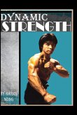 Dynamic Strength Dynamic Strength