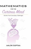 Mathematics For The Curious Mind Mathematics For The Curious Mind