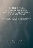 Sistema VioGen-2. La evolución del sistema de protección a las víctimas.