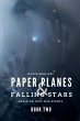 Paper Planes & Falling Stars - Book Two - Bild 1