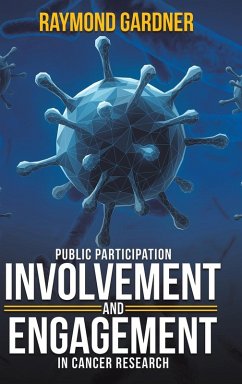 Cover Public Participation Involvement and Engagement in Cancer Research