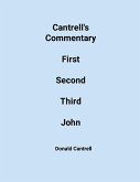 Cantrell's Commentary First, Second, & Third John