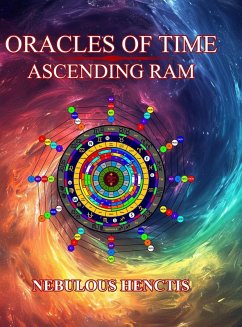 Oracles of Time, Ascending Ram - Henctis, Nebulous Oracles of Time, Ascending Ram - Henctis, Nebulous