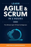 Learn Agile and Scrum in 2 Hours Learn Agile and Scrum in 2 Hours