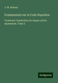 Commentaire sur le Code Napoléon Commentaire sur le Code Napoléon