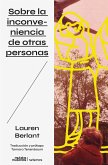Sobre la inconveniencia de otras personas