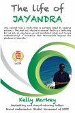 The Life of Jayandra The Life of Jayandra
