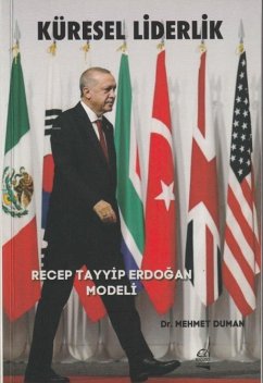 Cover Küresel Liderlik - Recep Tayyip Erdogan Modeli