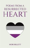 Poems from a Resurrected Heart Poems from a Resurrected Heart