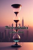 Three Minutes (Astern Blatt Short Novels, #53) (eBook, ePUB)