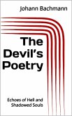 The Devil's Poetry: Echoes of Hell and Shadowed Soul (eBook, ePUB)