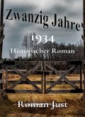 Zwanzig Jahre - 1934 (eBook, ePUB)