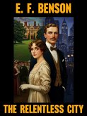 The Relentless City (eBook, ePUB) The Relentless City (eBook, ePUB)