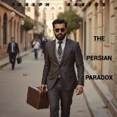 The Persian Paradox (eBook, ePUB)