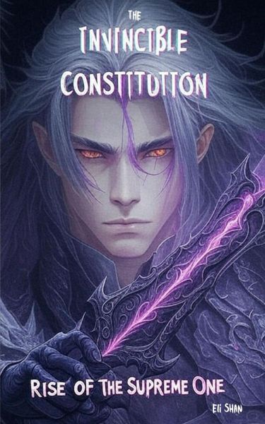 The Invincible Constitution: Rise of the Supreme One (eBook, ePUB)