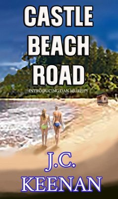 Cover Castle Beach Road (Dan Murphy, #1) (eBook, ePUB)