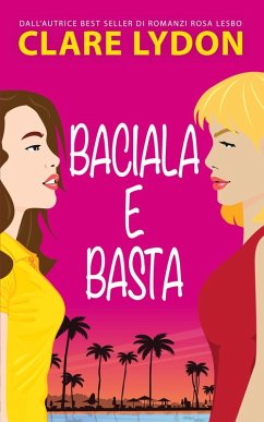 Cover Baciala E Basta (eBook, ePUB)