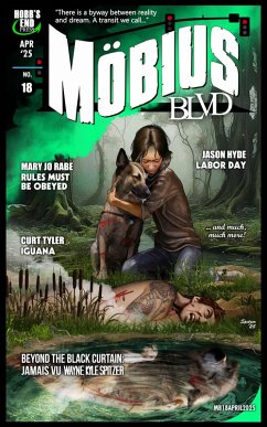 Cover Mobius Blvd: Stories from the Byway Between Reality and Dream No. 18 - April 2025 (eBook, ePUB)
