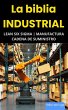 La biblia Industrial - Lean Six Sigma,... - Bild 1