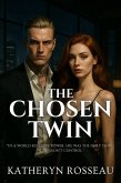 The Chosen Twin (eBook, ePUB) The Chosen Twin (eBook, ePUB)
