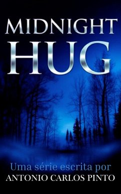 Cover MIDNIGHT HUG - Origens de Poder (Liah Stone, #1) (eBook, ePUB)