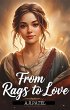 From Rags to Love (eBook, ePUB) - Bild 1