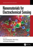 Nanomaterials for Electrochemical Sensing (eBook, ePUB) Nanomaterials for Electrochemical Sensing (eBook, ePUB)