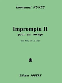 Impromptu pour un voyage II pour flűte, alto, trompette et harpe partition et matériel